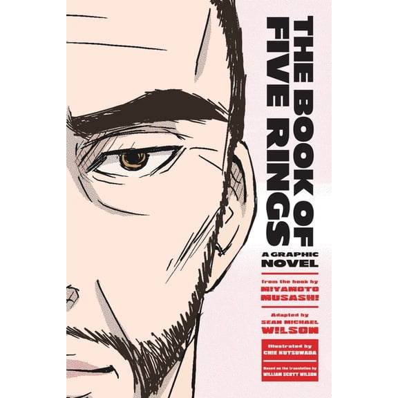 The Book of Five Rings : A Graphic Novel (Paperback)