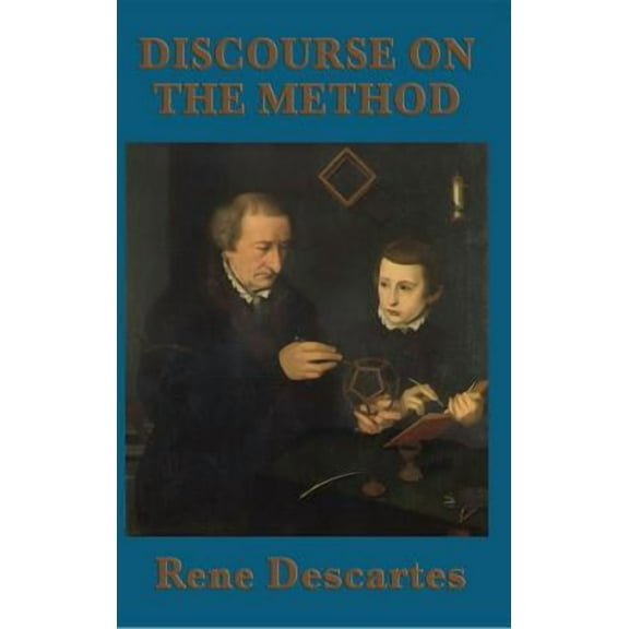 Discourse on the Method (Hardcover) by Rene Descartes