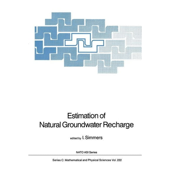 NATO Science Series C: Estimation of Natural Groundwater Recharge, Book 222, (Paperback)