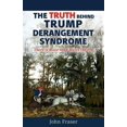 thumbnail image 1 of Pre-Owned The Truth Behind Trump Derangement Syndrome: There is more than meets the eye (Paperback) 1732987602 9781732987609, 1 of 1