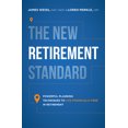 thumbnail image 2 of Pre-Owned The New Retirement Standard: Powerful Planning Techniques to Live Financially Free in Retirement (Paperback) 1599327171 9781599327174, 2 of 2
