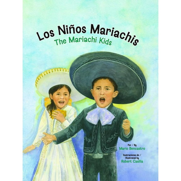 Los NiÃ±os Mariachis / The Mariachi Kids, (Hardcover)