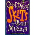 thumbnail image 1 of Pre-Owned Goof-Proof Skits for Youth Ministry 2 (Paperback) 0764421425 9780764421426, 1 of 1