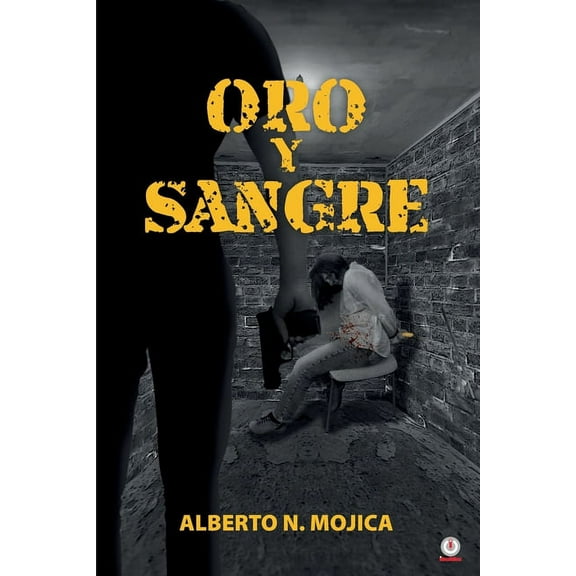 Oro y sangre (Paperback)