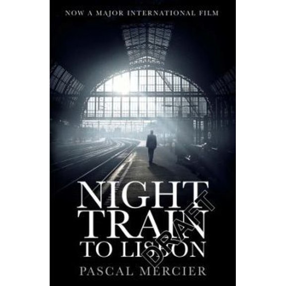 Pre-Owned Night Train to Lisbon (Paperback) 1782390898 9781782390893