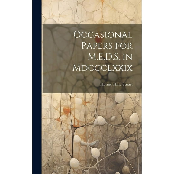 Occasional Papers for M.E.D.S. in Mdccclxxix (Hardcover)