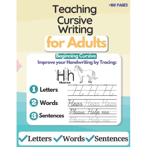 teaching cursive writing learning to write cursive to improve handwriting for adults cursive writing practice worksheets for adults kids and teens how to improve handwriting for kids by cursive letter tracing