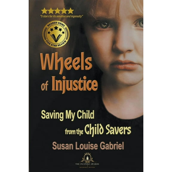 Wheels of Injustice, (Paperback)