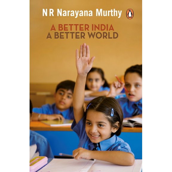 Pre-Owned Better India: A Better World (Paperback) 0143068571 9780143068570