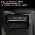 thumbnail image 2 of Botón de Ajuste de Faros Delanteros del Coche de Moldura Interior del Coche Accesorios para Prado LC250 2024 RHD,A, 2 of 5