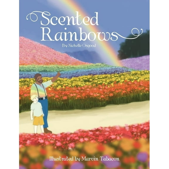 Scented Rainbows (Paperback)