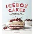 thumbnail image 1 of Pre-Owned Icebox Cakes: Recipes for the Coolest Cakes in Town (Hardcover) 1452112215 9781452112213, 1 of 1