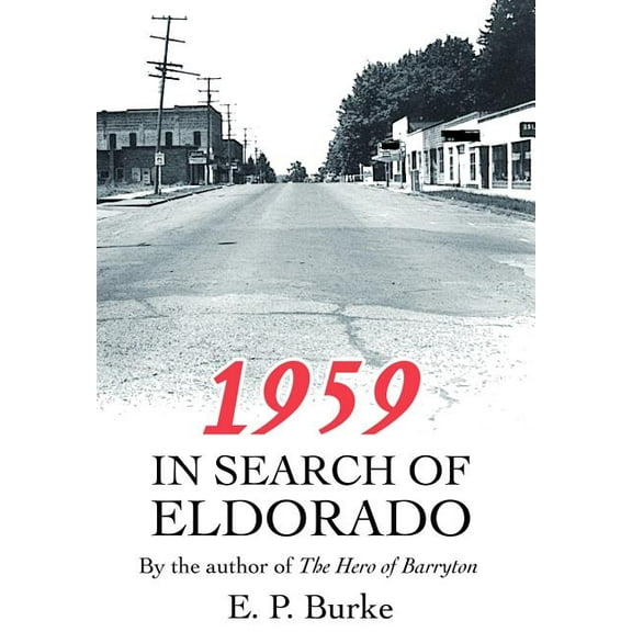 1959 : In Search of Eldorado (Hardcover)