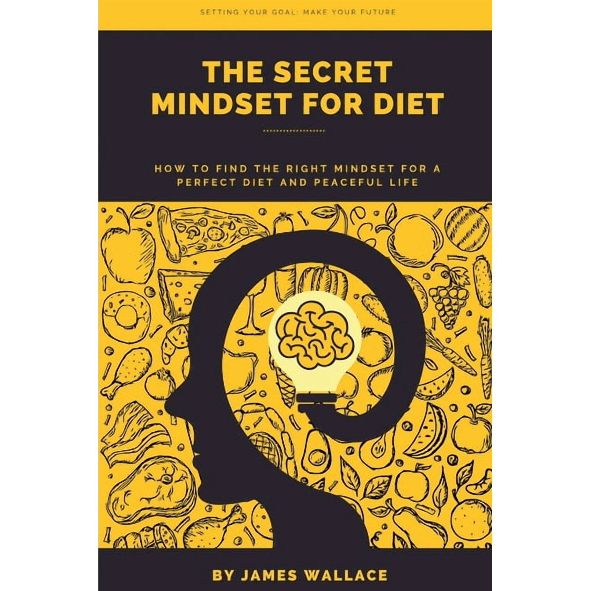 The Secret Mindset for Diet (Paperback)