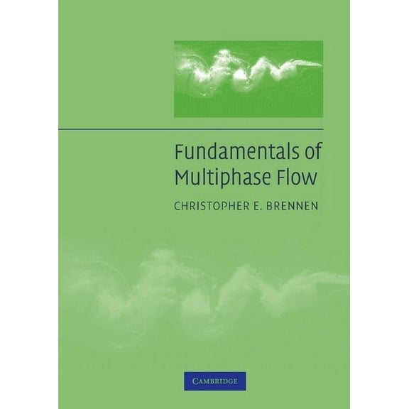 Fundamentals of Multiphase Flow
