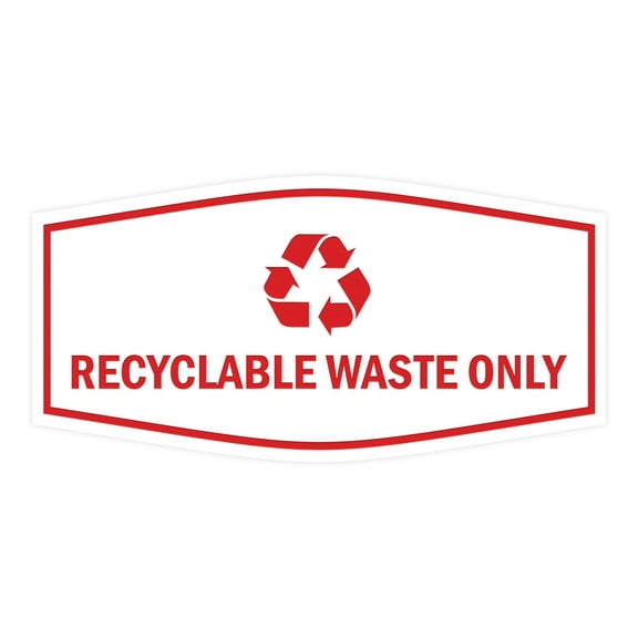Fancy Recyclable Waste Only Sign (White/Red) - Large