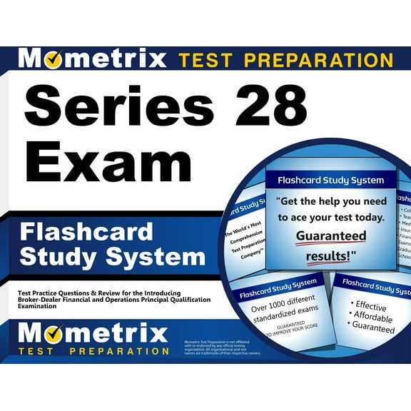 Series 28 Exam Flashcard Study System : Series 28 Test Practice Questions & Review for the Introducing Broker-Dealer Financial and Operations Principal Qualification Examination (Cards)