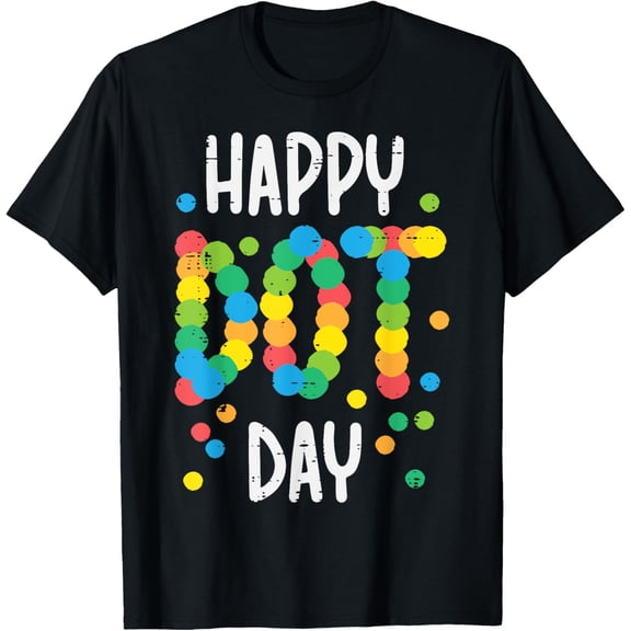 Happy International Dot Day Cute Boys Girls Kids Toddlers T-Shirt
