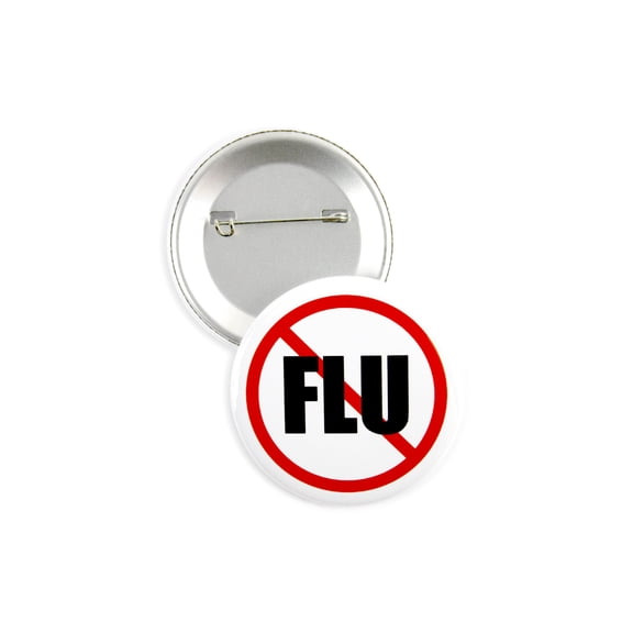 25 Pack - NO Flu Clinical and Customer Service Reminder Pinback Button Badges - 2.25 Inch Round