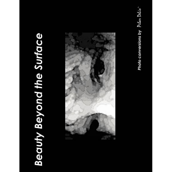 Beauty Beyond the Surface (Paperback)