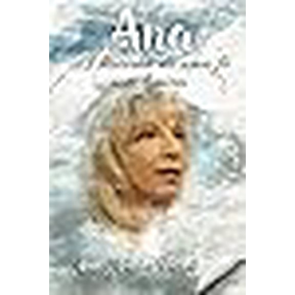 Ana: A história de uma fé sem limites (Paperback)