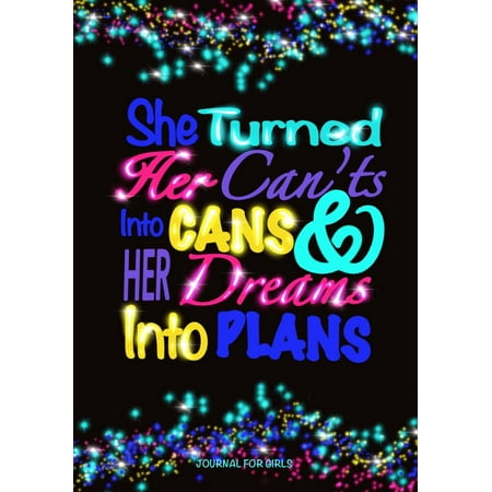 Girls Journals Journal for Girls: Dreams Into Plans/ Inspirational Journal for Kids: Great Gift for Tweens! Unique Doodle Book/Write and Draw Journal for Girls with Both Lined & Blank Journal Pages (Paperback) ()