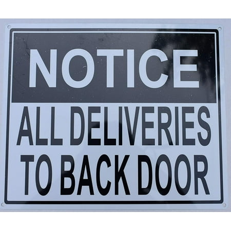 All Deliveries to Back Door Sign (Aluminium, 10x12) - Walmart.com ...