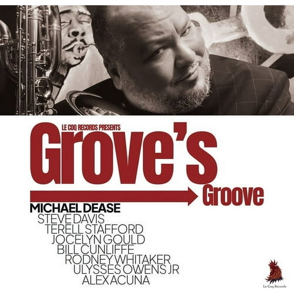 Michael Dease - Grove's Groove - Music & Performance - CD