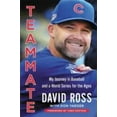 thumbnail image 2 of Teammate : My Journey in Baseball and a World Series for the Ages (Hardcover), 2 of 2