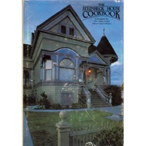 Pre-Owned Steinbeck House Cookbook (Hardcover) 0961274204 9780961274207