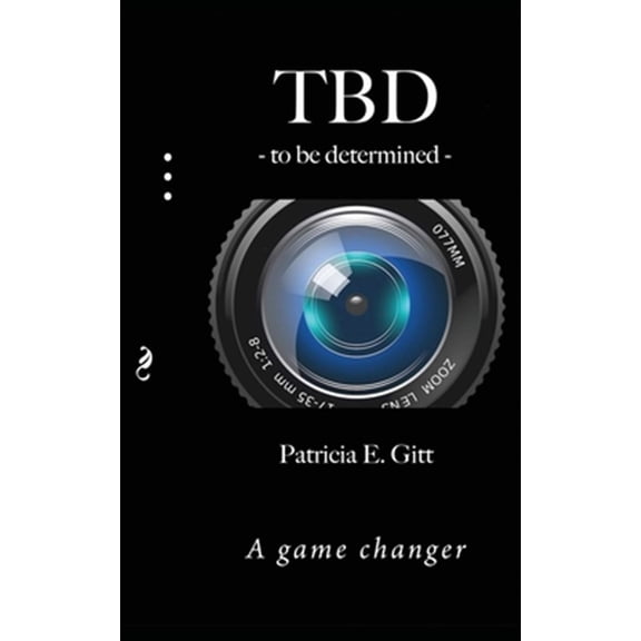 Pre-Owned TBD -to be determined-: A game changer, (Paperback)