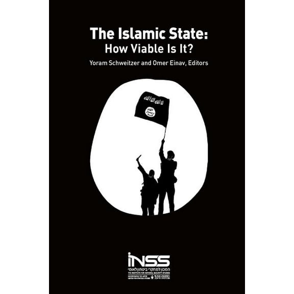 The Islamic State : How Viable Is It? (Paperback)