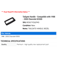 thumbnail image 2 of Tailgate Handle - Compatible with 1988 - 2000 Chevy K3500 1989 1990 1991 1992 1993 1994 1995 1996 1997 1998 1999, 2 of 2