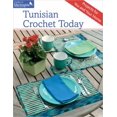 thumbnail image 1 of Pre-Owned Tunisian Crochet Today: Projects for You and Your Home (Paperback) 1604685018 9781604685015, 1 of 1
