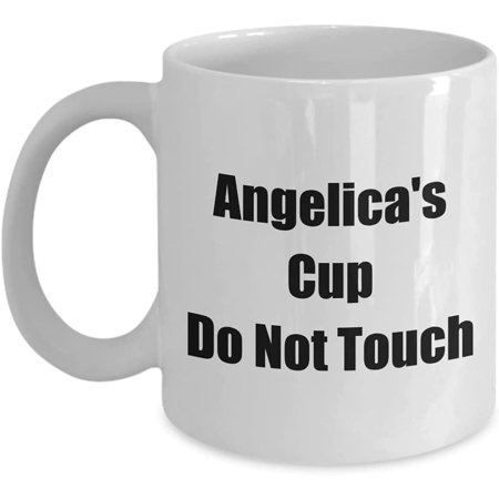 

Mugs for Women Angelica s Cup Do Not Touch Her Own 11oz Coffee Tea Drink Mug Just For Females