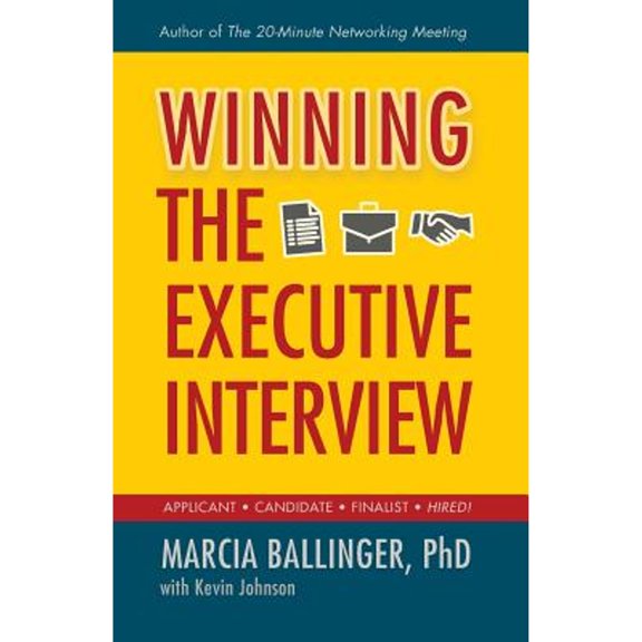 Pre-Owned Winning the Executive Interview (Paperback)