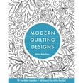 thumbnail image 1 of Pre-Owned Modern Quilting Designs: 90+ Free-Motion Inspirations Add Texture & Style to Your Next Quilt Paperback, 1 of 1