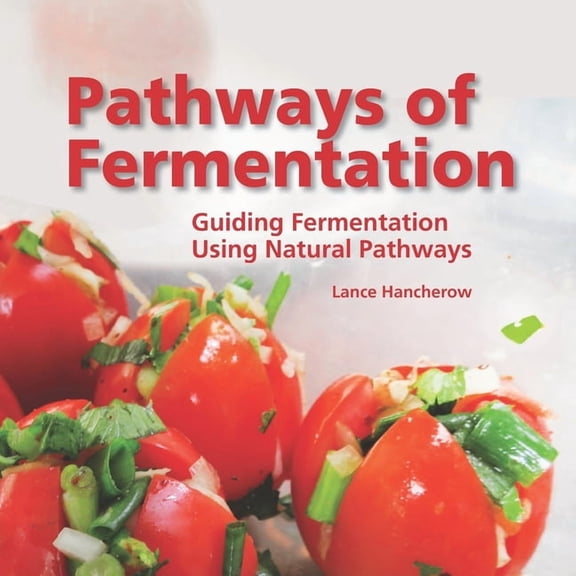 Pathways of Fermentation (Paperback)
