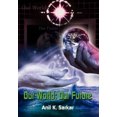 thumbnail image 1 of Our World: Our Future, 1 of 2