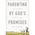 thumbnail image 2 of Pre-Owned Parenting by God's Promises: How to Raise Children in the Covenant of Grace (Hardcover) 1567692664 9781567692662, 2 of 2
