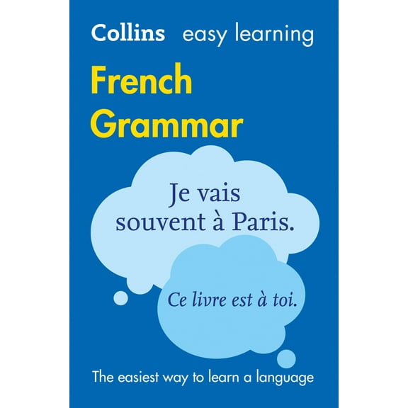 Collins Easy Learning: Collins Easy Learning French – Easy Learning French Grammar (Edition 3) (Paperback)