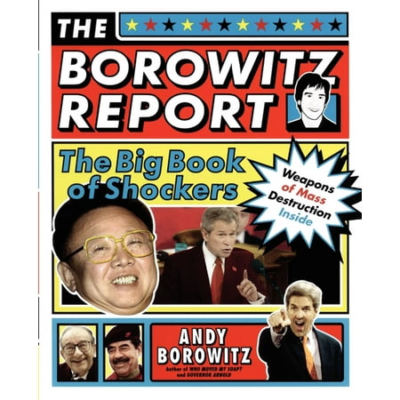 The Borowitz Report : The Big Book of Shockers (The Best Of Silkk The Shocker)