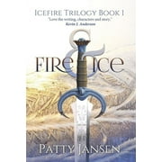 Icefire Trilogy: Fire & Ice (Hardcover)