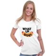 thumbnail image 3 of Funny Food Pun Joke What Up Dog Womens Slim Fit Graphic Tee Brisco Brands S, 3 of 5