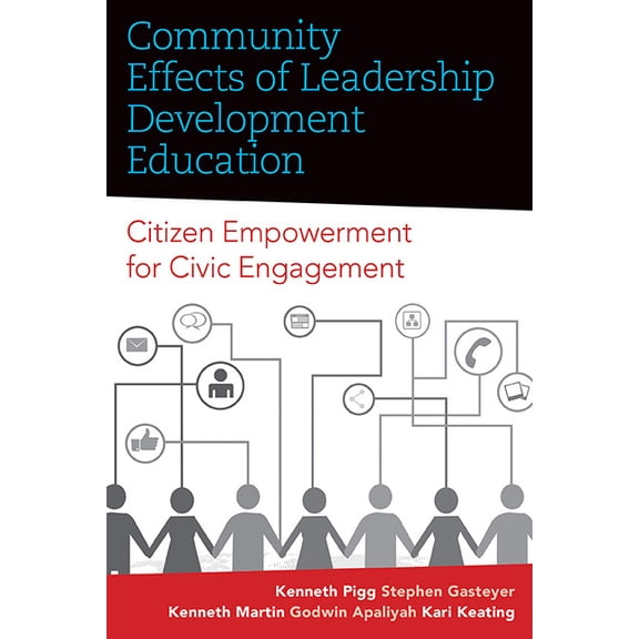 Rural Studies Community Effects of Leadership Development Education, (Paperback)