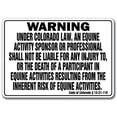 thumbnail image 1 of Colorado Equine Sign Activity Liability Warning Statute Horse Farm Barn Stable, 10" X 14" Aluminum, 1 of 1