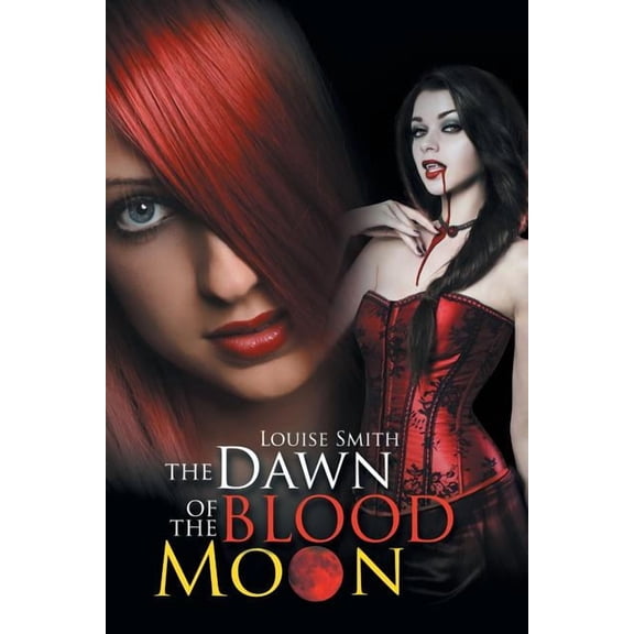 The Dawn of the Blood Moon, (Paperback)