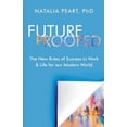 thumbnail image 2 of Futureproofed: How to Navigate Disruptive Change, Find Calm in Chaos, and Succeed in Work and Life, 2 of 3