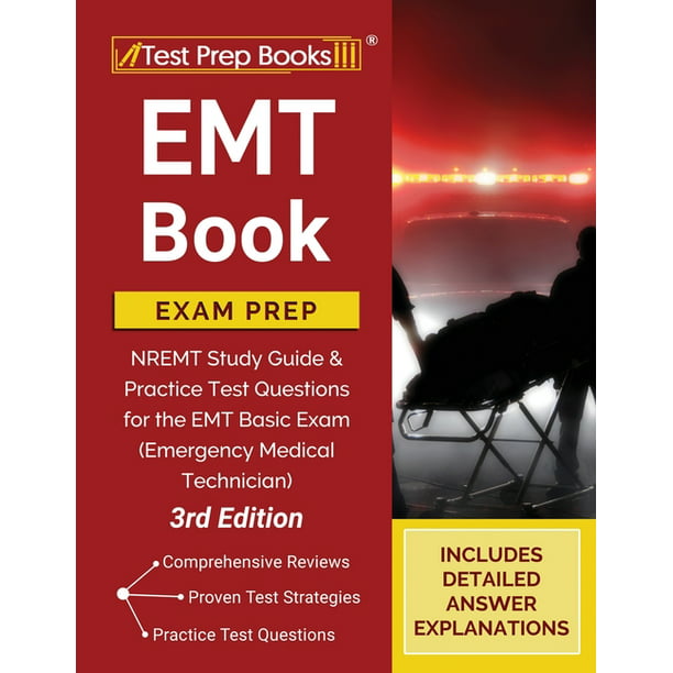 emt-book-exam-prep-nremt-study-guide-and-practice-test-questions-for-the-emt-basic-exam
