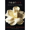 thumbnail image 1 of Pre-Owned Real Sex: The Naked Truth about Chastity (Hardcover) 158743069X 9781587430695, 1 of 1
